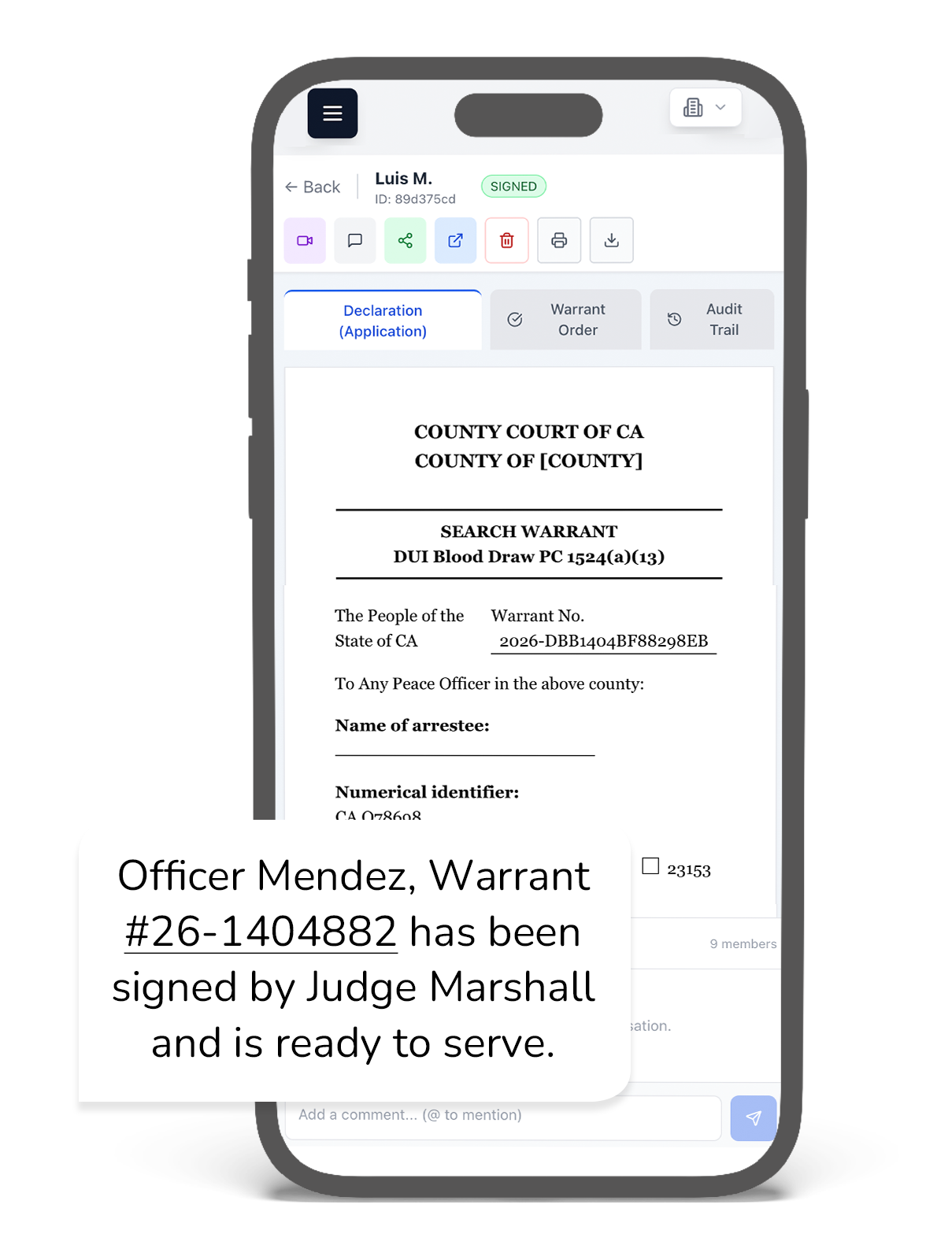 Signed electronic search warrant on a phone with a judge e-signature and an officer notification that it is ready to serve