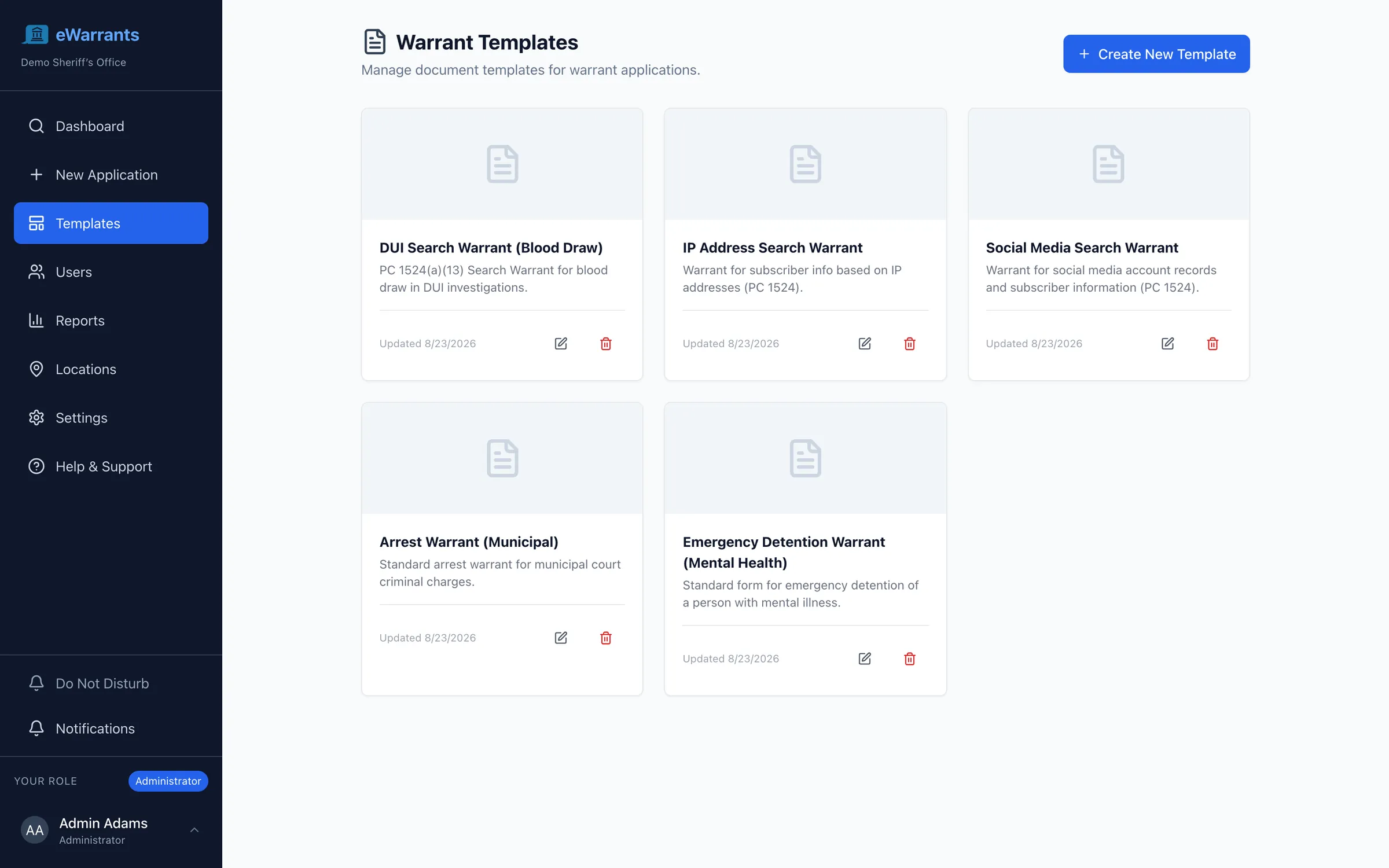 Warrant template library with cards for DUI blood draw, IP address, social media, arrest, and emergency detention forms, each showing a description, a last-updated date, and edit and delete controls