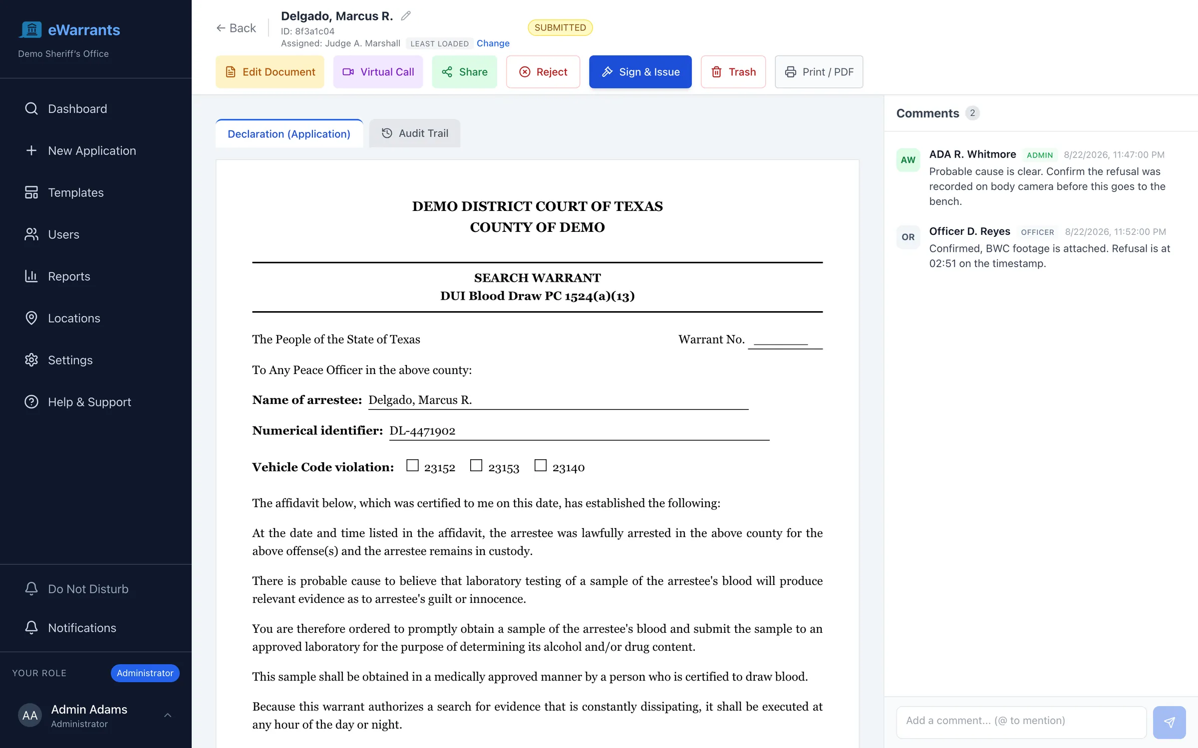 A submitted DUI blood draw search warrant open for review: the drafted court order on the left, a comment thread between a prosecutor and the submitting officer on the right, the assigned judge labelled Least Loaded, and controls to sign and issue, reject, start a virtual call, share, or print